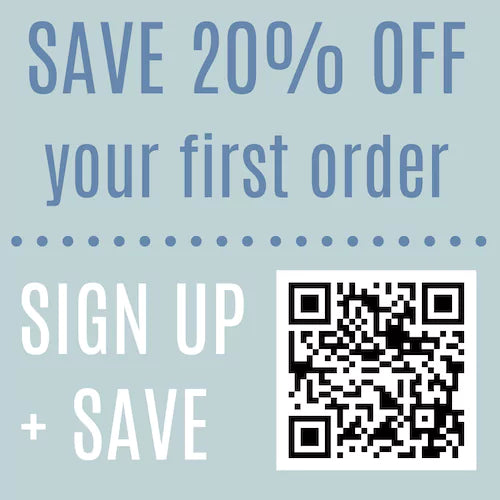 Join our email list to receive 20% off your first order.