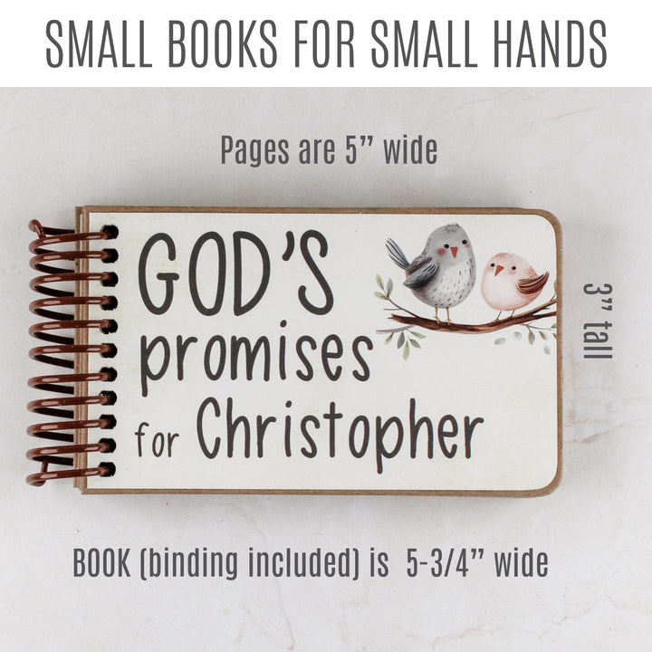 Personalized baby gift - 7 promises of God with Bible verses for kids. 3" tall and 5" wide with 3/4" coil binding.