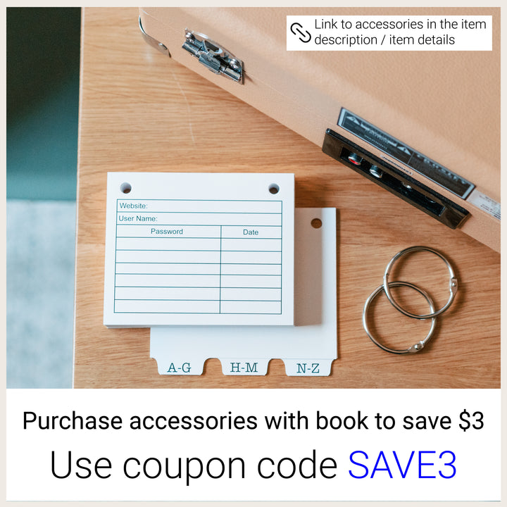 Password refill cards, alphabetical dividers, and larger book rings, with a SAVE3 offer for purchasing accessories with a book.