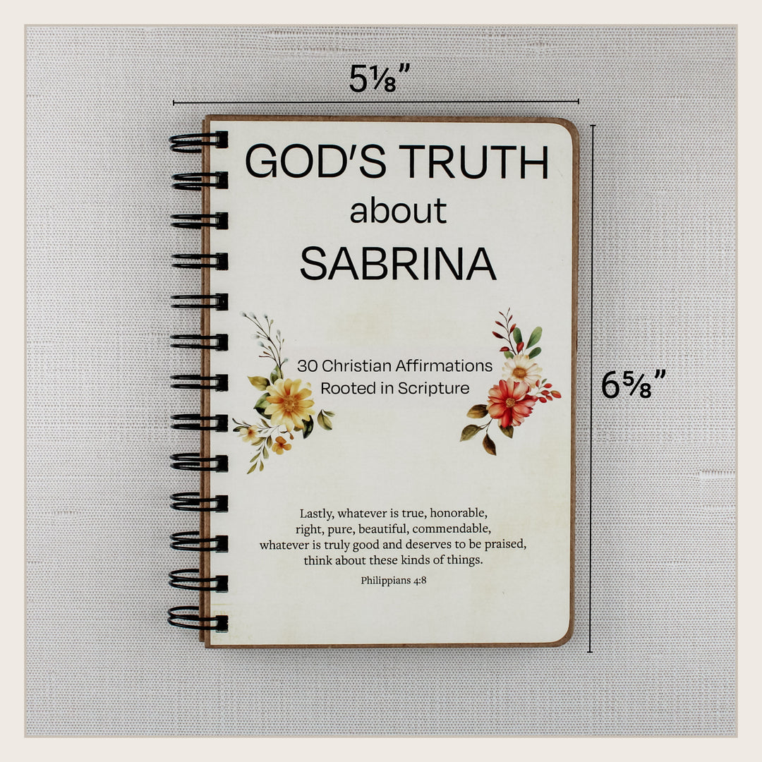 Personalized spiral Christian affirmation book measuring 5 1/8 inches wide by 6 5/8 inches tall.
