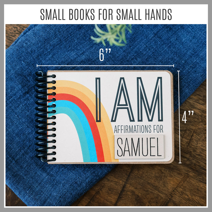 Non-personalized Rainbow I AM affirmation book for ages 4–7 measuring approximately 6 by 4 inches.